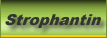 Strophantin